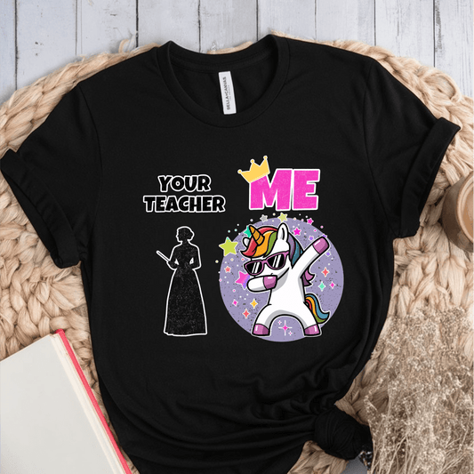 T-Shirt Black / S Your Teacher Vs Me T-Shirt