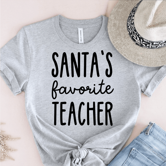 T-Shirt Grey / S Santas Favorite Teacher (text) T-Shirt