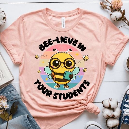 T-Shirt Heather Prism Peach / S Beelieve In Your Students T-Shirt