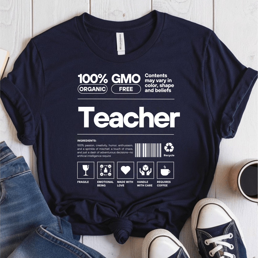 T-Shirt Navy / S Teacher GMO Description T-Shirt