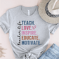 T-Shirt Athletic Heather / S Teacher Life Teach Love Inspire Educate Motivate T-Shirt