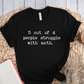 T-Shirt Black / S 5 Out Of 4 People Struggle With Math T-Shirt