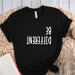 T-Shirt Black / S Be Different T-Shirt