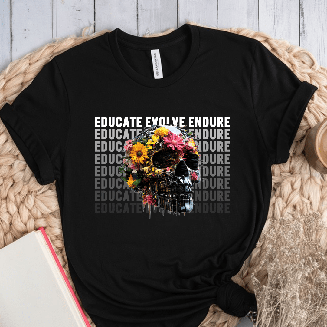 T-Shirt Black / S Educate Evolve Endure T-Shirt