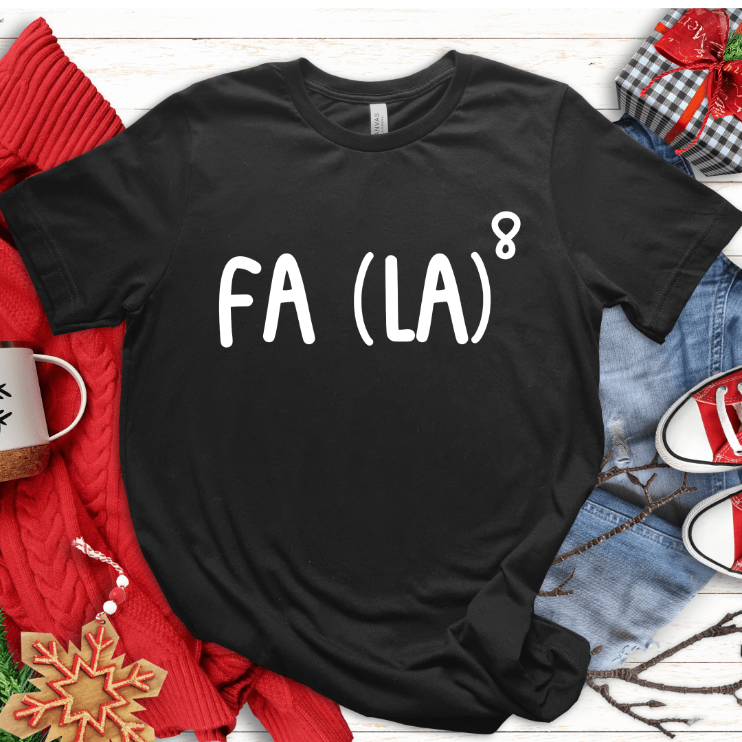 T-Shirt Black / S Fa(La)8 T-Shirt