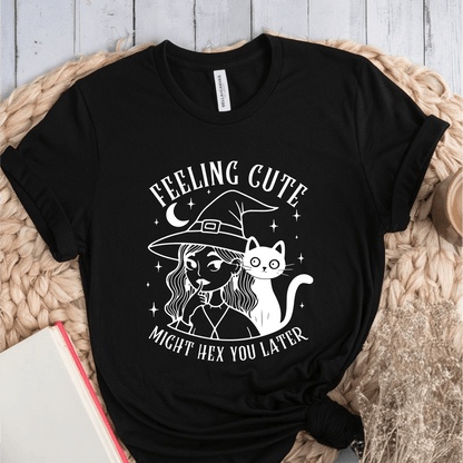 T-Shirt Black / S Feeling Cute Might Hex You Later T-Shirt