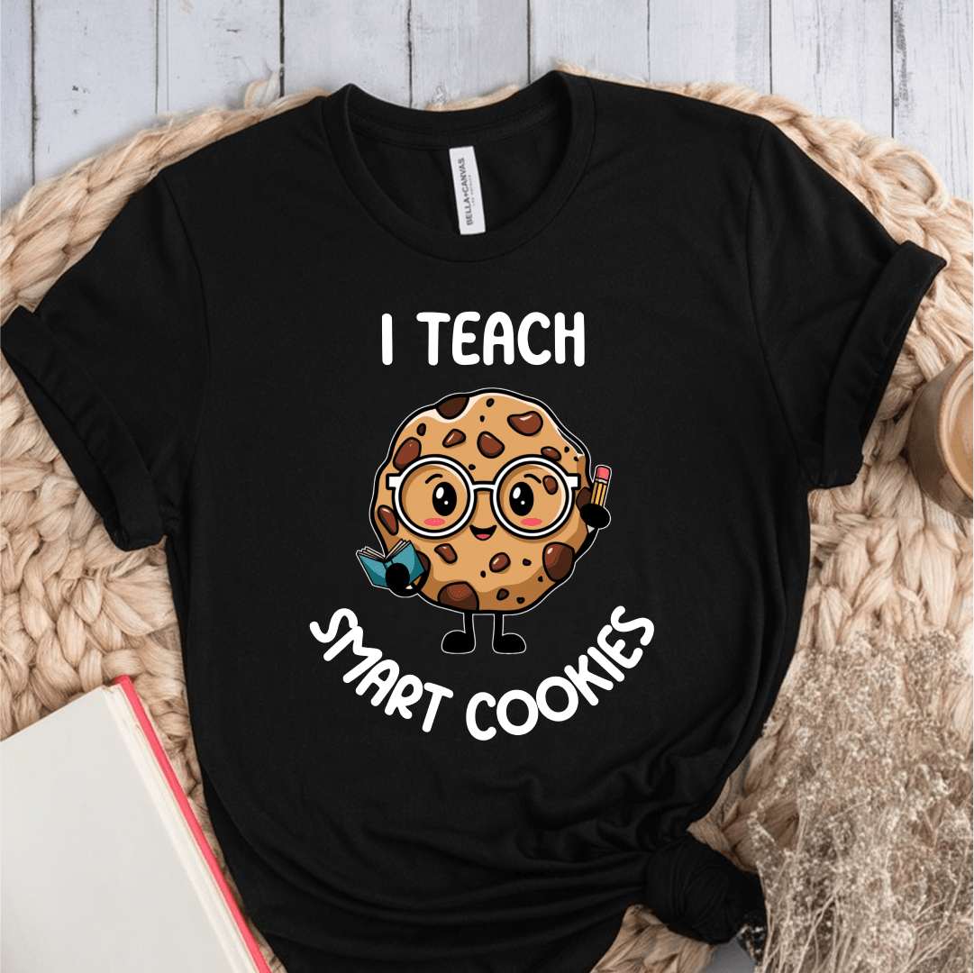 T-Shirt Black / S I Teach Smart Cookies T-Shirt