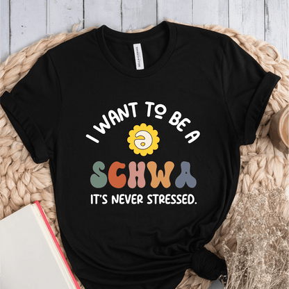 T-Shirt Black / S I Want To Be A Schwa T-Shirt