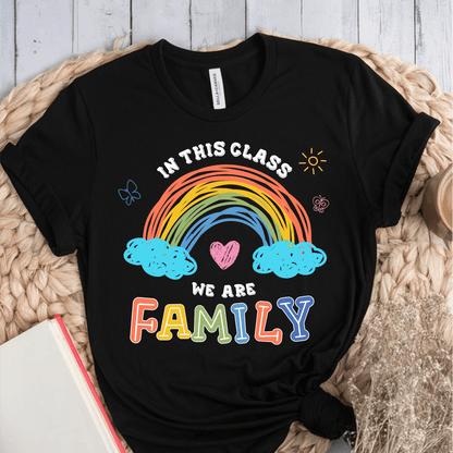 T-Shirt Black / S In This Class We Are Family T-Shirt