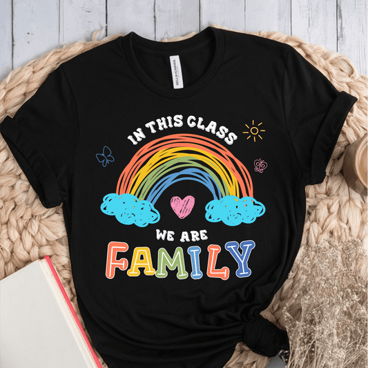 T-Shirt Black / S In This Class We Are Family T-Shirt