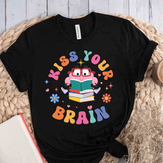 T-Shirt Black / S Kiss Your Brain T-Shirt
