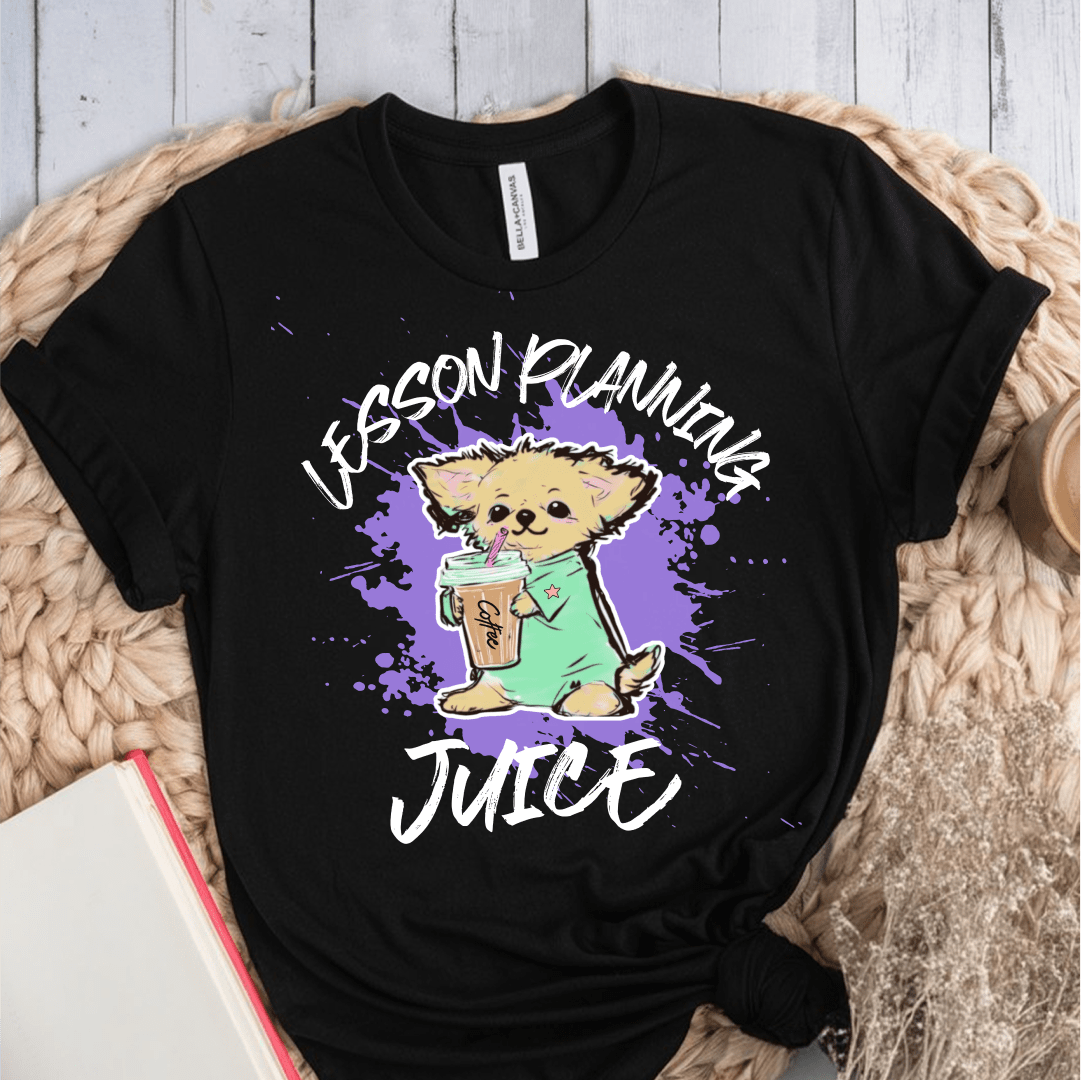 T-Shirt Black / S Lesson Planning Juice T-Shirt