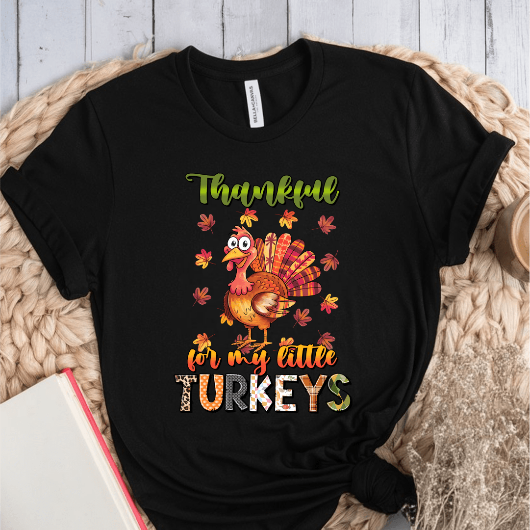 T-Shirt Black / S Thankful For My Little Turkeys Multiple Pattern/Color T-Shirt