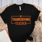 T-Shirt Black / S Thanksgiving Teacher T-Shirt
