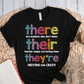 T-Shirt Black / S There Their They're T-Shirt