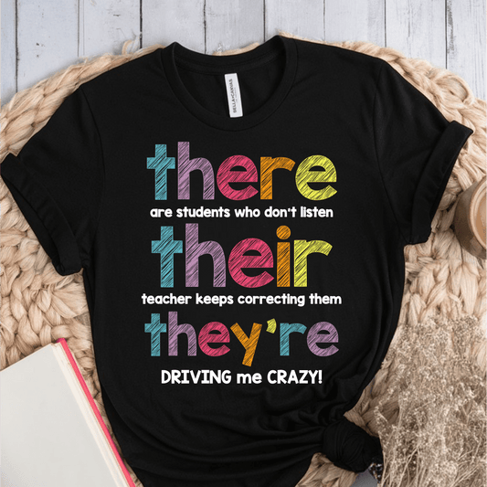 T-Shirt Black / S There Their They're T-Shirt