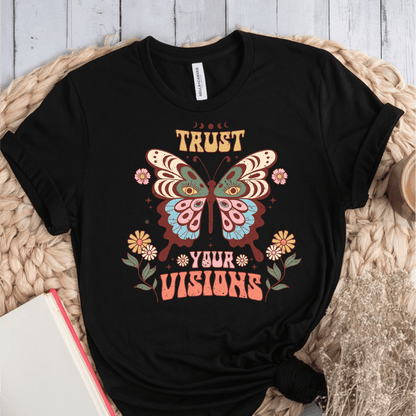 T-Shirt Black / S Trust Your Visions T-Shirt