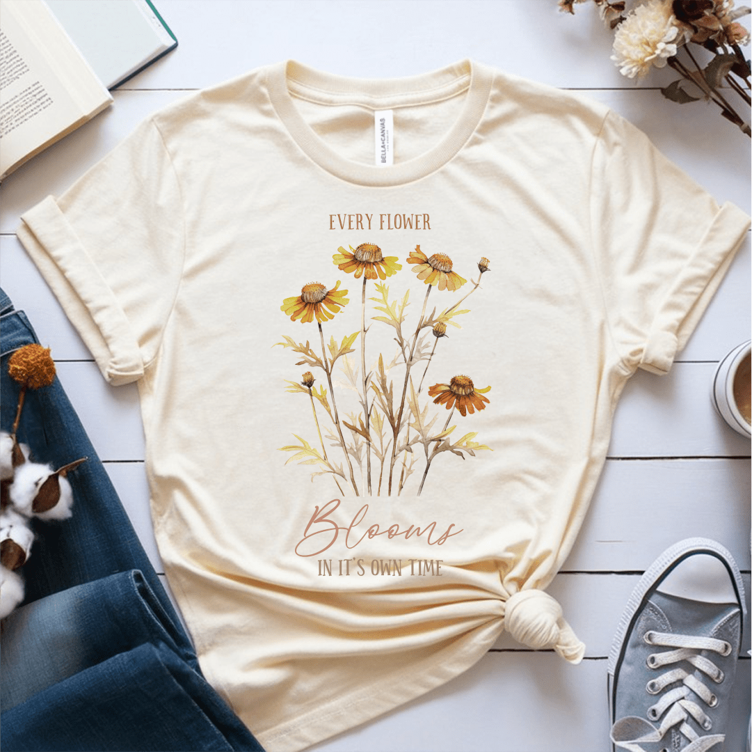 T-Shirt Cream / S Every Flower Blooms In Its Own Time T-Shirt