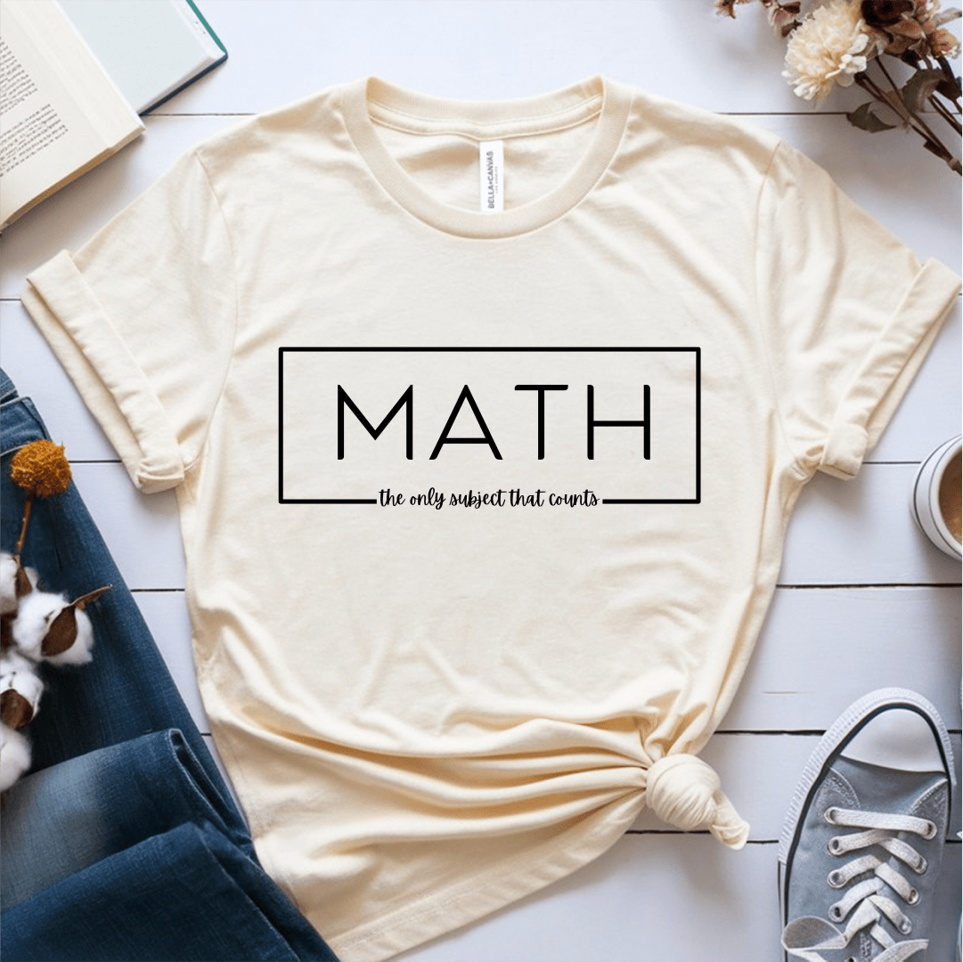 T-Shirt Cream / S Math The Only Subject That Counts T-Shirt