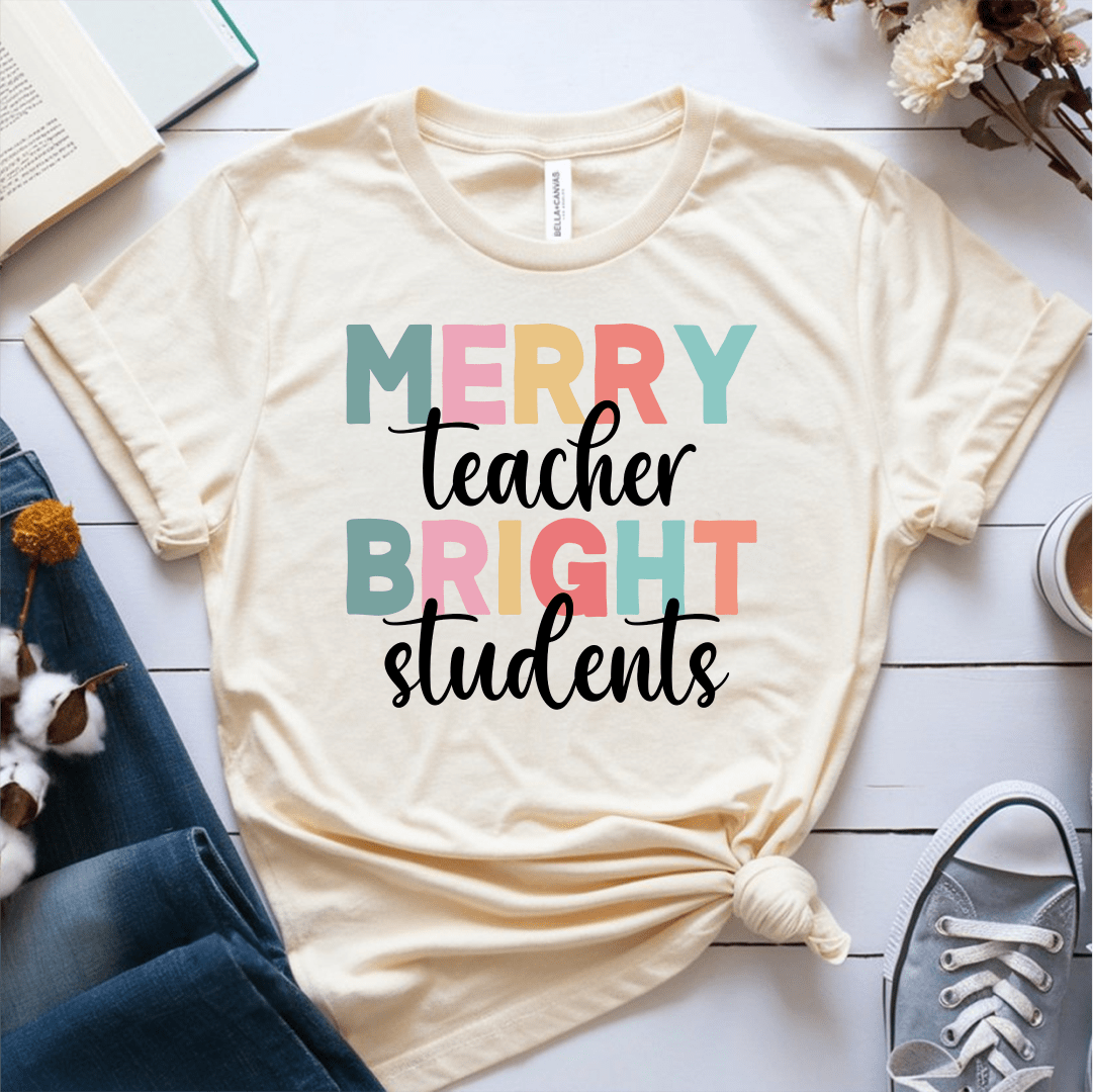 T-Shirt Cream / S Merry Teacher Bright Students T-Shirt