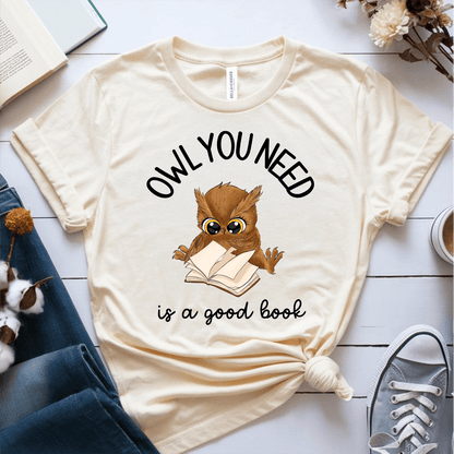 T-Shirt Cream / S Owl You Need Is A Good Book T-Shirt