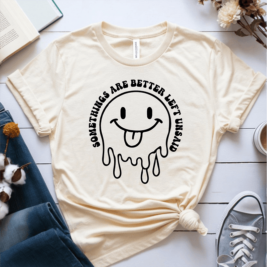 T-Shirt Cream / S Somethings Are Left Better Unsaid T-Shirt