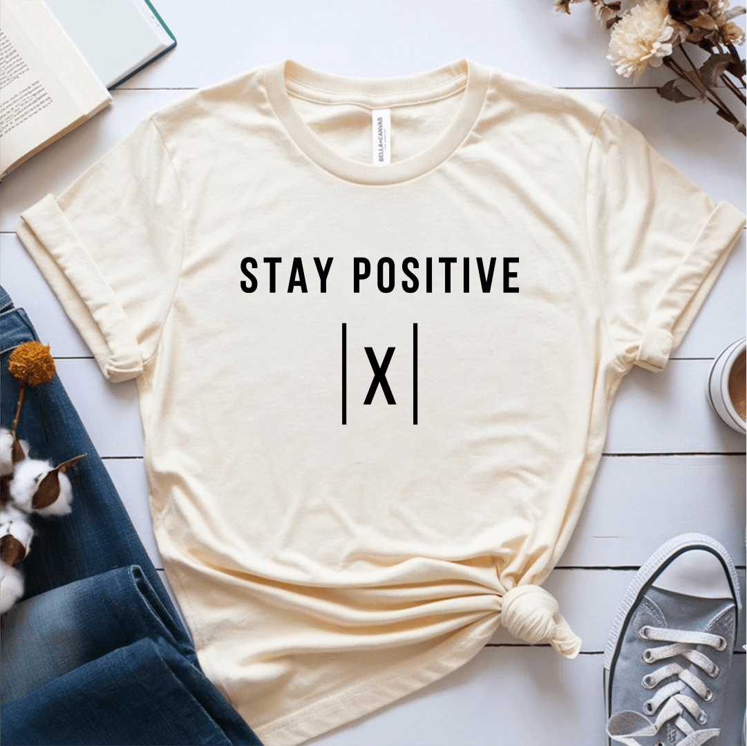 T-Shirt Cream / S Stay Positive T-Shirt