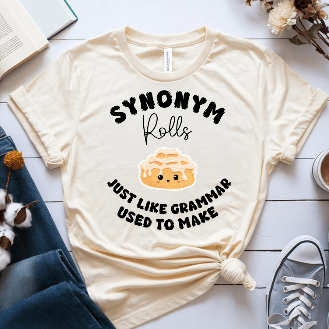 T-Shirt Cream / S Synonym Rolls Just Like Grammar Used To Make T-Shirt