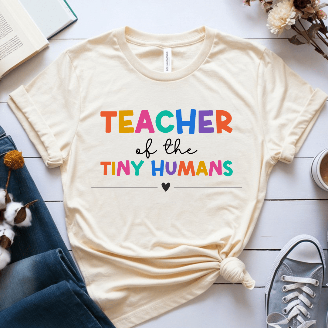 T-Shirt Cream / S Teacher Of The Tiny Humans T-Shirt