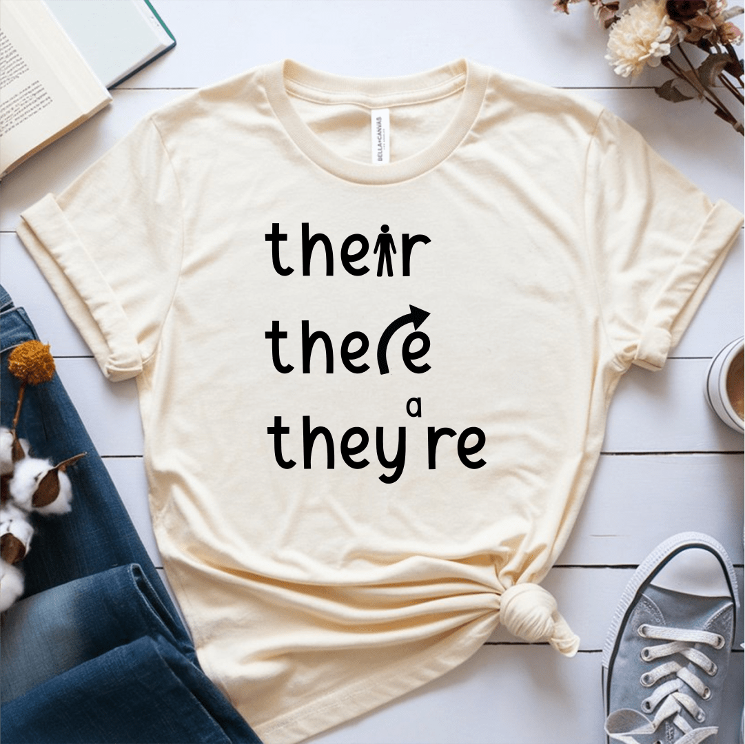 T-Shirt Cream / S Their There They're T-Shirt