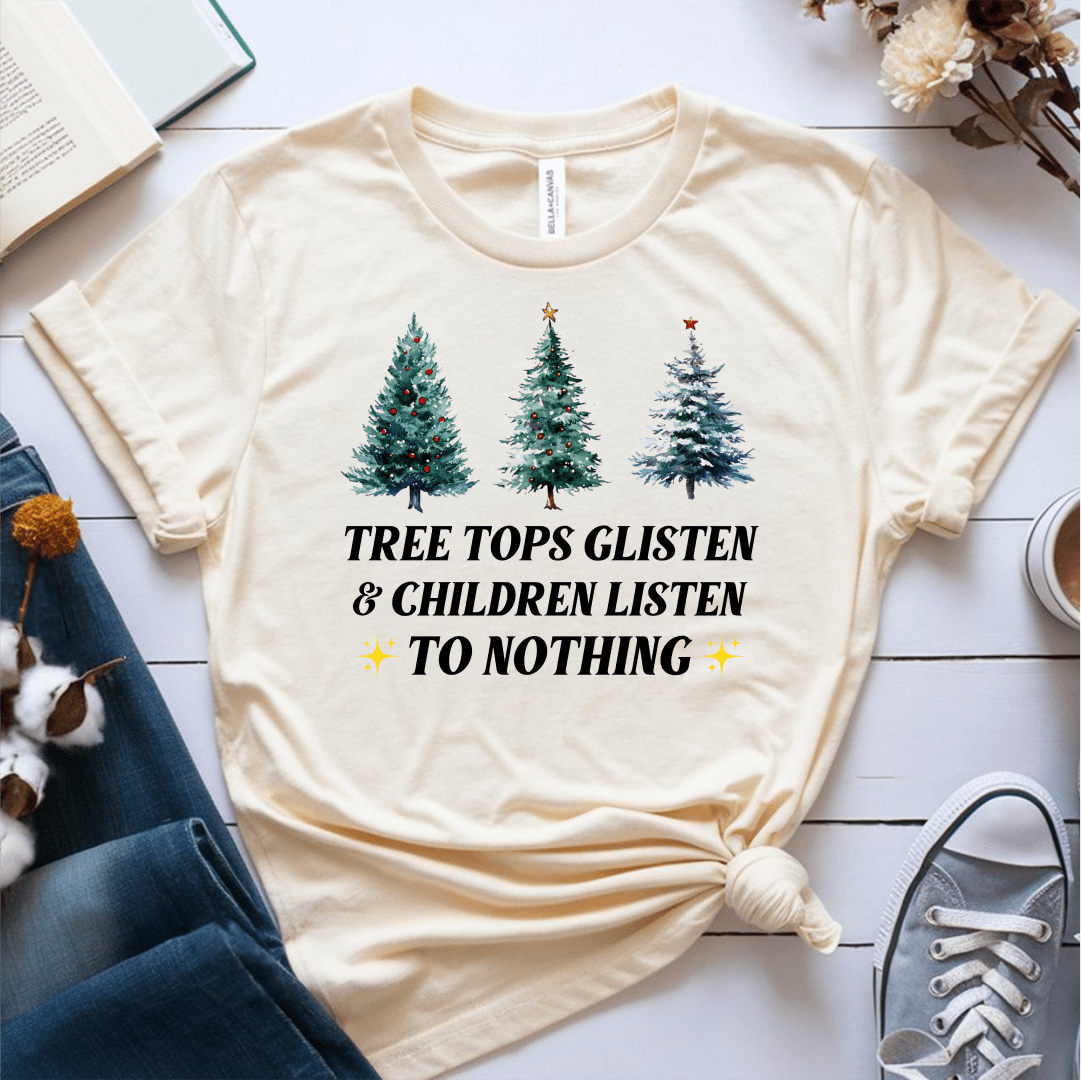 T-Shirt Cream / S Tree Tops Glisten & Children Listen To Nothing T-Shirt