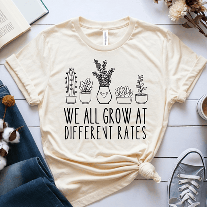 T-Shirt Cream / S We All Grow At Different Rates T-Shirt