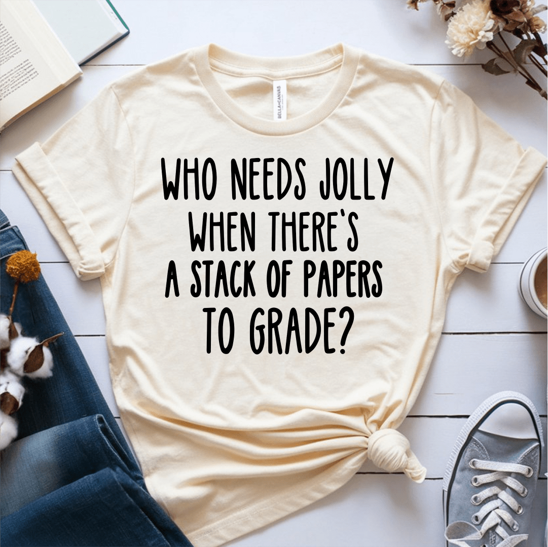 T-Shirt Cream / S Who Needs Jolly T-Shirt
