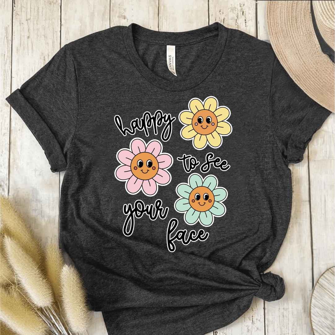 T-Shirt Dark Grey Heather / S Happy To See Your Face Flowers T-Shirt