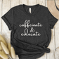 T-Shirt Dark Grey / S Caffeinate & Educate T-Shirt