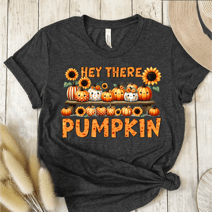 T-Shirt Dark Grey / S Hey There Pumpkin T-Shirt