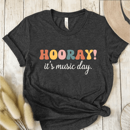 T-Shirt Dark Grey / S Hooray Its Music Day T-Shirt