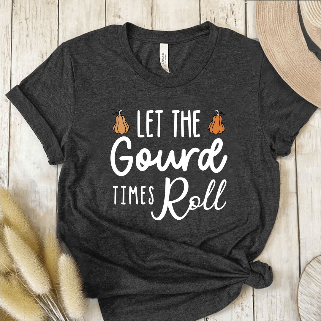 T-Shirt Dark Grey / S Let The Gourd Times Roll T-Shirt