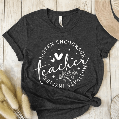 T-Shirt Dark Grey / S Listen Encourage Teacher T-Shirt