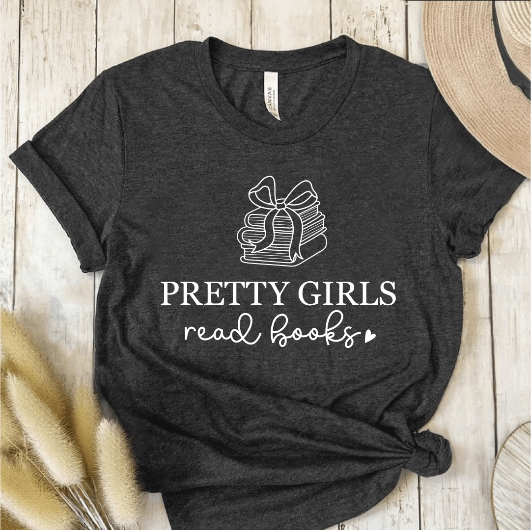 T-Shirt Dark Grey / S Pretty Girls Read Books T-Shirt