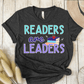 T-Shirt Dark Grey / S Readers Are Leaders T-Shirt