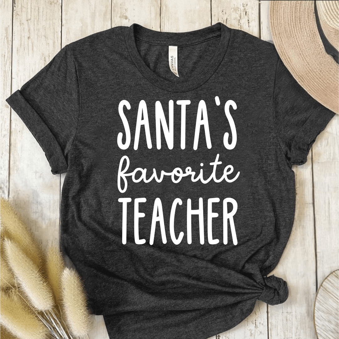 T-Shirt Dark Grey / S Santas Favorite Teacher (text) T-Shirt