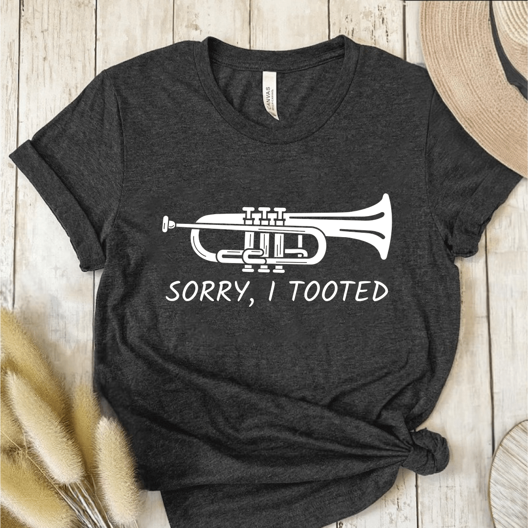 T-Shirt Dark Grey / S Sorry I Tooted T-Shirt