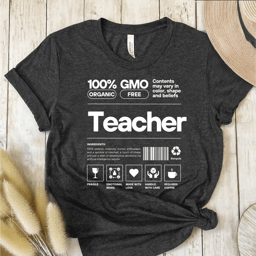 T-Shirt Dark Grey / S Teacher GMO Description T-Shirt