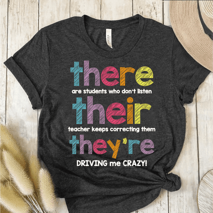 T-Shirt Dark Grey / S There Their They're T-Shirt