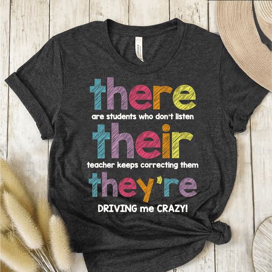 T-Shirt Dark Grey / S There Their They're T-Shirt