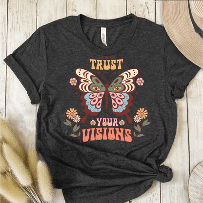 T-Shirt Dark Grey / S Trust Your Visions T-Shirt