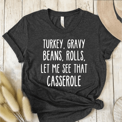 T-Shirt Dark Grey / S Turkey Gravy Beans Rolls Print Text T-Shirt