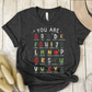 T-Shirt Dark Grey / S You Are Alphabet T-Shirt