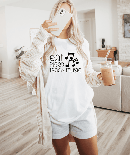 T-Shirt Eat Sleep Teach Music T-Shirt